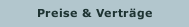 Preise & Verträge